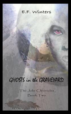 Cover of Ghosts in the Graveyard