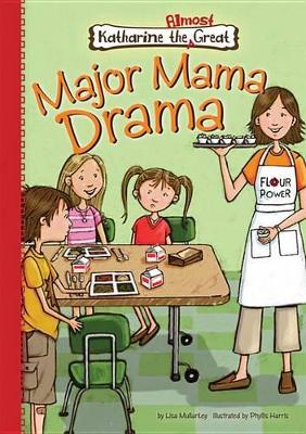 Book cover for Major Mama Drama