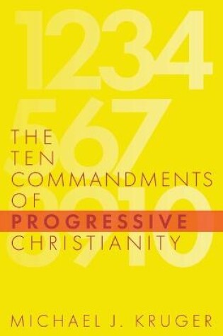 Cover of The Ten Commandments of Progressive Christianity