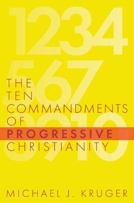 Cover of The Ten Commandments of Progressive Christianity