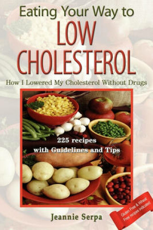 Cover of Eating Your Way to Low Cholesterol