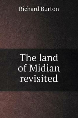 Cover of The land of Midian revisited