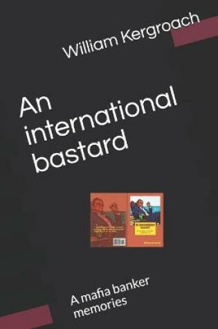 Cover of An international bastard