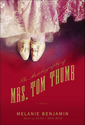 Book cover for The Autobiography of Mrs. Tom Thumb