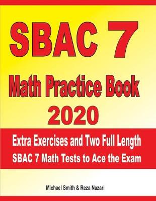 Book cover for SBAC 7 Math Practice Book 2020