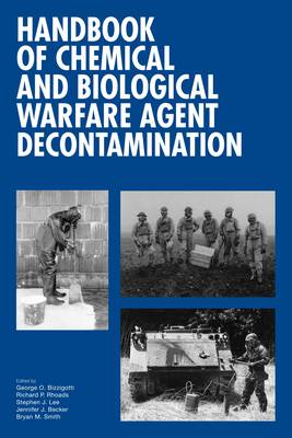 Cover of Handbook of Chemical and Biological Warfare Agent Decontamination