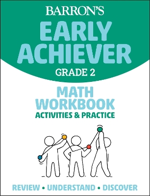 Book cover for Barron's Early Achiever: Grade 2 Math Workbook