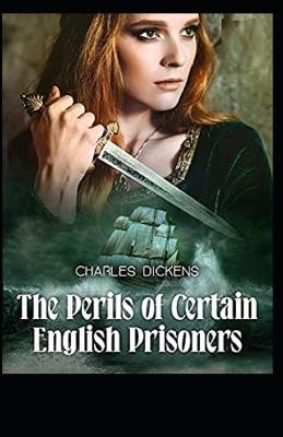 Book cover for The Perils of Certain English Prisoners illustrated