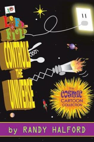 Cover of Left Field Controls the Universe