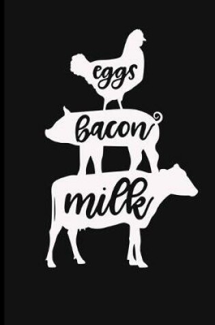 Cover of Eggs Bacon Milk