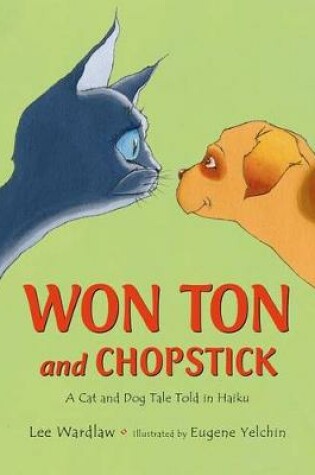 Cover of Won Ton and Chopstick