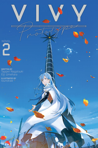Cover of Vivy Prototype (Light Novel) Vol. 2