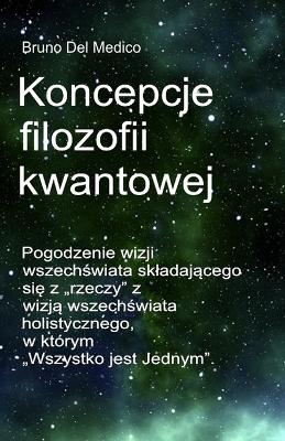 Book cover for Koncepcje filozofii kwantowej