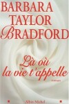 Book cover for La Ou La Vie T'Appelle