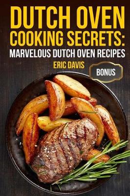 Book cover for Dutch Oven Cooking Secrets