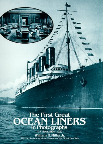 Book cover for The First Great Ocean Liners in Photographs