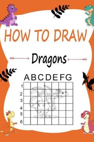 Cover of How to draw dragons