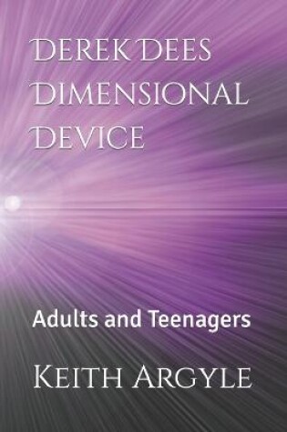 Cover of Derek Dees Dimensional Device