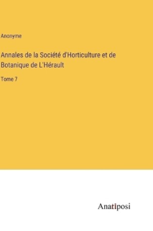 Cover of Annales de la Société d'Horticulture et de Botanique de L'Hérault