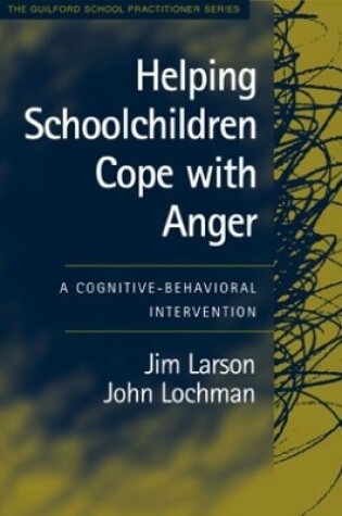 Cover of Helping Schoolchildren Cope with Anger, First Edition