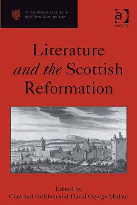 Book cover for Literature and the Scottish Reformation