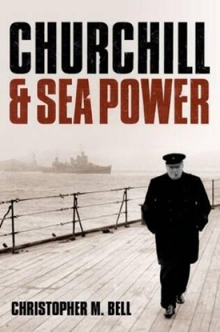 Cover of Churchill and Sea Power