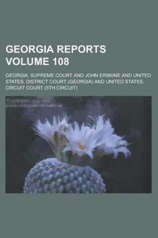 Cover of Georgia Reports Volume 108