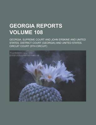 Book cover for Georgia Reports Volume 108