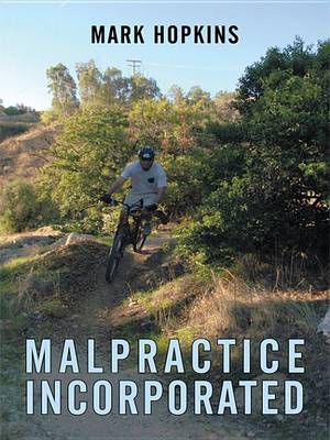 Book cover for Malpractice Incorporated