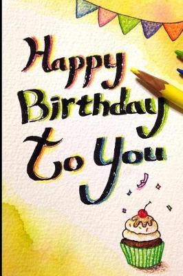 Book cover for Happy Birthday to You