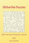 Book cover for Slitherlink Puzzles - 200 Normal Puzzles 16x16 vol.12