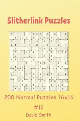 Book cover for Slitherlink Puzzles - 200 Normal Puzzles 16x16 vol.12