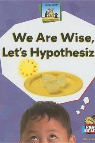Cover of We Are Wise, Let's Hypothesize! eBook