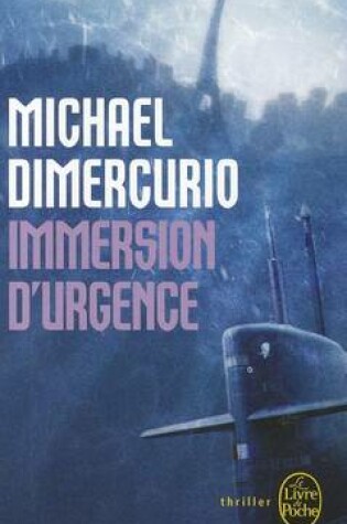 Cover of Immersion D'urgence