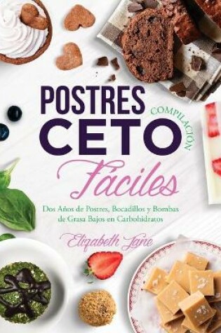 Cover of Postres Compilación Ceto Fáciles