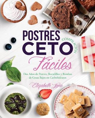 Book cover for Postres Compilación Ceto Fáciles