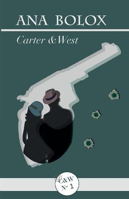 Book cover for Carter & West