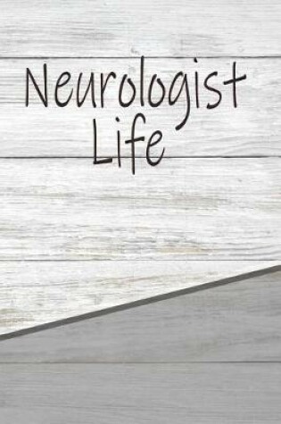 Cover of Neurologist Life