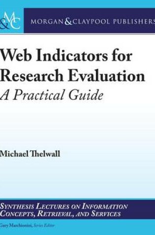 Cover of Web Indicators for Research Evaluation