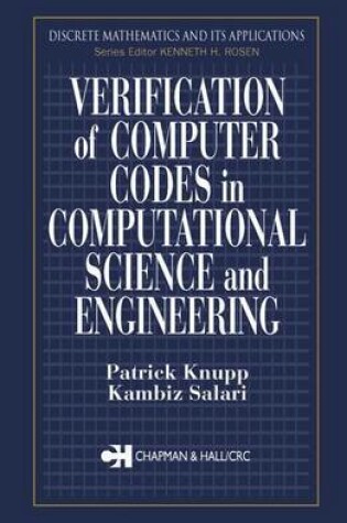 Cover of Verification of Computer Codes in Computational Science and Engineering