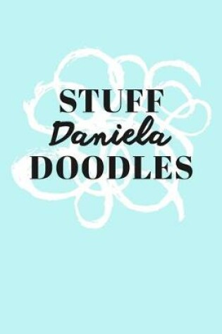 Cover of Stuff Daniela Doodles