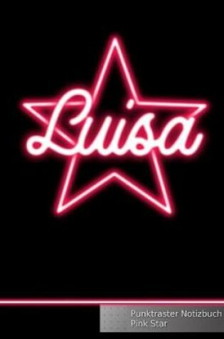 Cover of Luisa Punktraster Notizbuch Pink Star