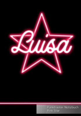 Book cover for Luisa Punktraster Notizbuch Pink Star