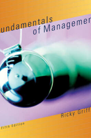 Cover of Fundamentals of Management: Core Concepts and Applications