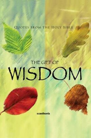 Cover of The Gift of Wisdom (CEV Bible Verses)