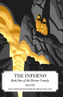Book cover for The Inferno (Canon Classics Worldview Edition)