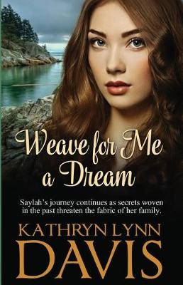 Book cover for Weave for Me a Dream