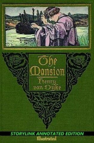 Cover of THE MANSION - StoryLink Annotated Edition Illustrated