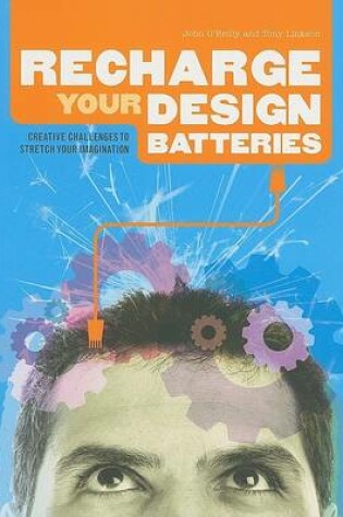 Cover of Recharge Your Design Batteries