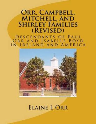 Book cover for Orr, Campbell, Mitchell, and Shirley Families (Revised)